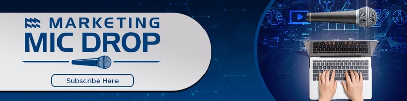 Marketing Mic Drop Subscribe Now Banner with Mic Drop Logo